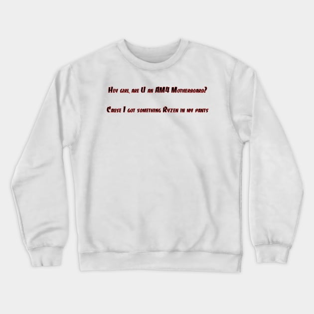 Nerdy Pickup Line Crewneck Sweatshirt by psanchez